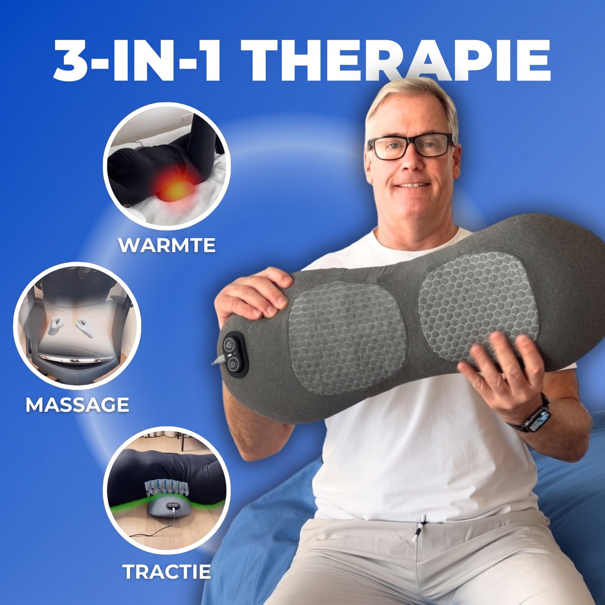 3-in-1 therapie: warmte, massage, tractie